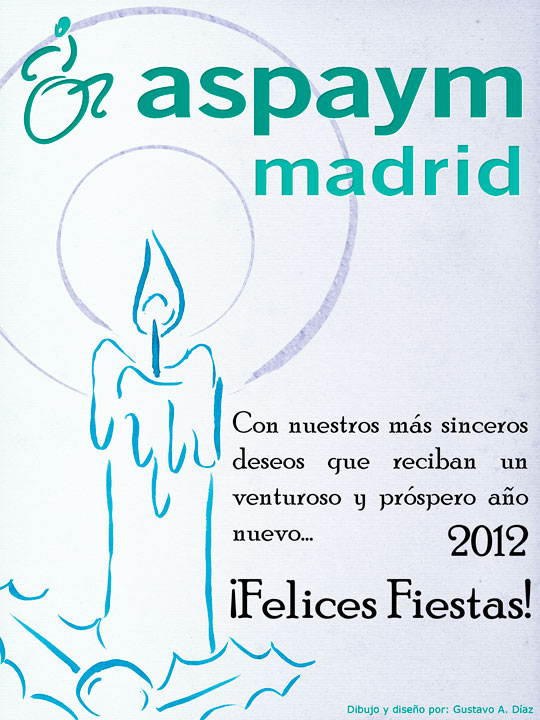 Feliz Año Nuevo 2012 desde ASPAYM Madrid